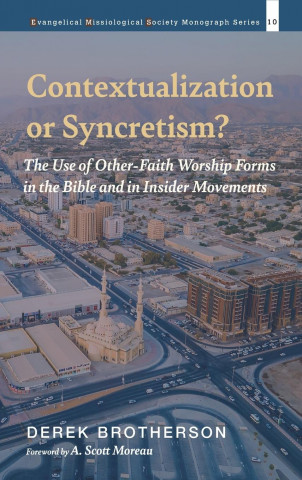 Contextualization or Syncretism?