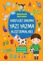 Harfleri Tanima Yazi Yazma Alistirmalari