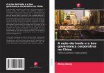 A aç?o derivada e a boa governança corporativa na China