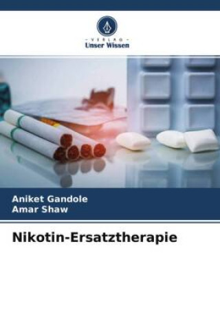 Nikotin-Ersatztherapie (Amar Shaw)(Brožovaná)