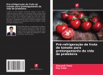 Pré-refrigeraç?o de fruta de tomate para prolongamento da vida de prateleira