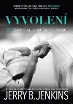 Vyvolení 1.diel - Zavolal som ťa po mene