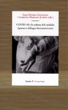 COVID-19 y la cultura del cuidado