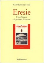 Eresie. Il caso Catania e il problema dei minori