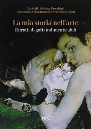 mia storia nell'arte. Ritratti di gatti indimenticabili