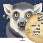 Vorrei la luna nel mio orto