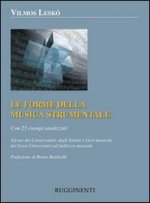 forme della musica strumentale. Con 25 esempi analizzati