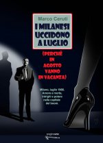 milanesi uccidono a luglio