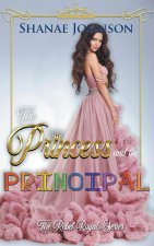 Princess and the Principal