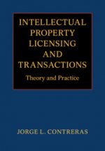 Intellectual Property Licensing and Transactions