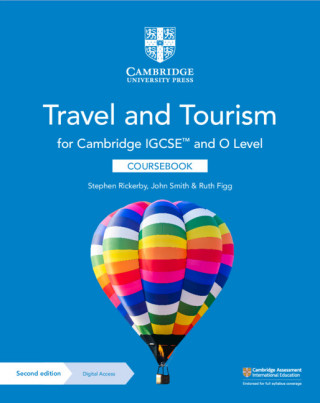 Cambridge IGCSE™ and O Level Travel and Tourism Coursebook with Digital Access (2 Years)