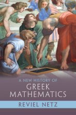 New History of Greek Mathematics