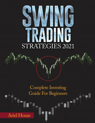 Swing Trading Strategies 2021