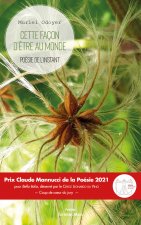Cette façon d'être au monde