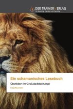 schamanisches Lesebuch