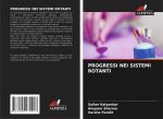 PROGRESSI NEI SISTEMI ROTANTI