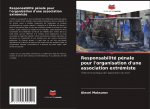 Responsabilité pénale pour l'organisation d'une association extrémiste