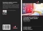 Emergenze mediche e gestione nello studio dentistico