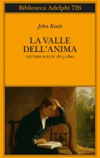 valle dell'anima. Lettere scelte 1815-1820
