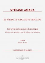 Le Guide du violoniste débutant. Partie II