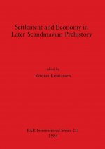 Settlement and Economy in Later Scandinavian Prehistory