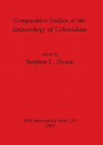 Comparative Studies in the Archaeology of Colonialism