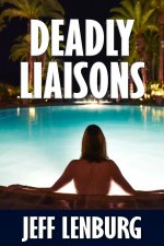 Deadly Liaisons