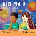 Who Am I?