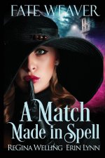 Match Made in Spell (Large Print)