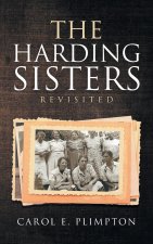 Harding Sisters Revisited