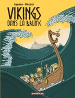 Vikings dans la brume  - Tome 1 - Vikings dans la brume