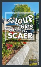 Le Loup gris de Scaër
