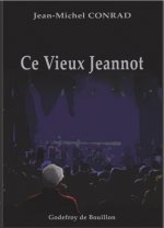 Ce vieux Jeannot