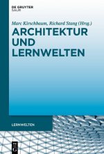 Architektur und Lernwelten