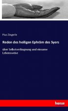 Reden des heiligen Ephram des Syers