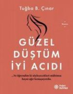Güzel Düstüm Iyi Acidi