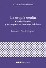 La utopía oculta