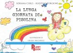 lunga giornata di Pisolina