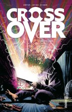 Crossover - Tome 1