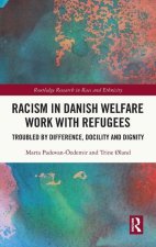 Racism in Danish Welfare Work with Refugees