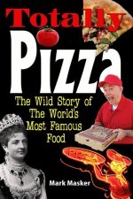 TOTALLY PIZZA