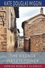 Village Watch-Tower (Esprios Classics)