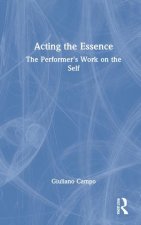 Acting the Essence
