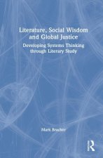 Literature, Social Wisdom, and Global Justice