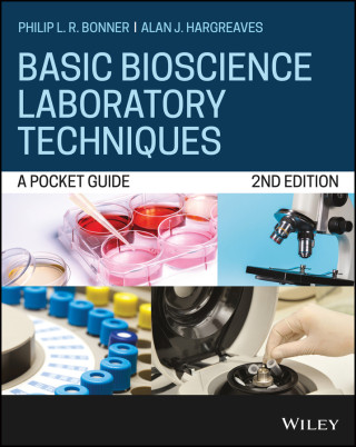 Basic Bioscience Laboratory Techniques - A Pocket Guide, 2nd Edition