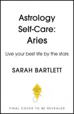 Astrology Self-Care: Aries