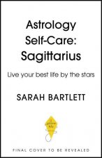 Astrology Self-Care: Sagittarius