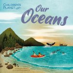 CHILDRENS PLANET OUR OCEANS
