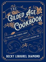 Gilded Age Cookbook