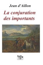 conjuration des importants
